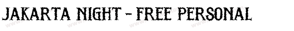 Jakarta Night - Free Personal Use字体转换